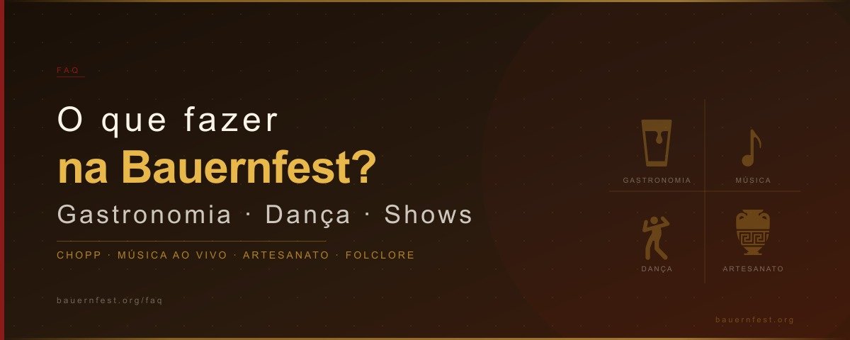 O que fazer na Bauernfest Petrópolis — Gastronomia alemã, danças folclóricas, shows ao vivo e artesanato